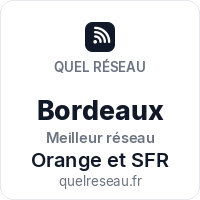 Réseau mobile à Bordeaux - Quel Réseau
