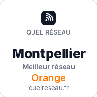 Réseau mobile à Montpellier - Quel Réseau