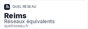 Réseau mobile à Reims - Quel Réseau